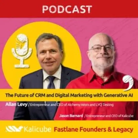 Allan Levy with Jason Barnard on Fastlane Founders And Legacy. CRM and Digital Marketing with GenAI