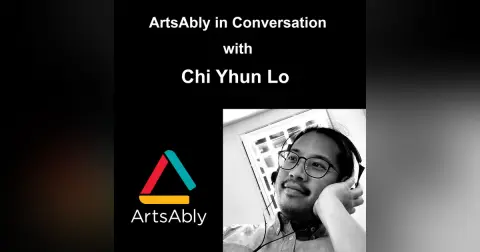 Episode 36: ArtsAbly in Conversation with Chi Yhun Lo