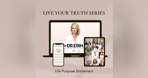 LIVE YOUR TRUTH {12 OF 12 SERIES} LIFE PURPOSE STATEMENT