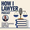 #051: Chief Justice Harold Melton - Former Chief Justice, Georgia State Supreme Court; Partner at Troutman Pepper