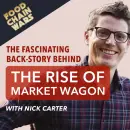 Nick Carter & the rise of Market Wagon