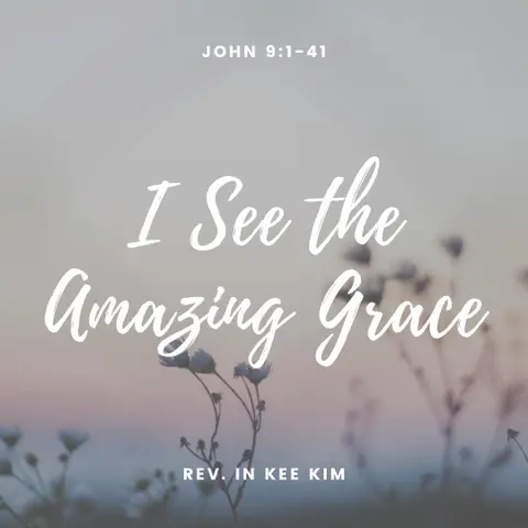 I See the Amazing Grace