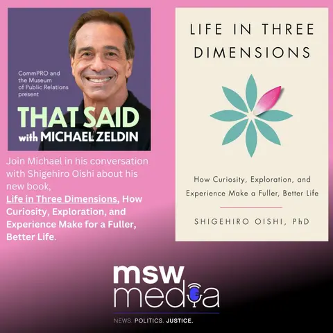 Life in Three Dimensions: How Curiosity, Exploration, and Experience Make a Fuller, Better Life | Shigehiro Oishi, PhD