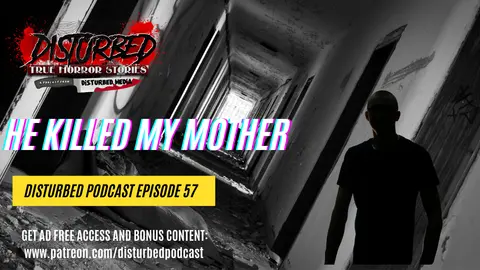 He Killed My Mother