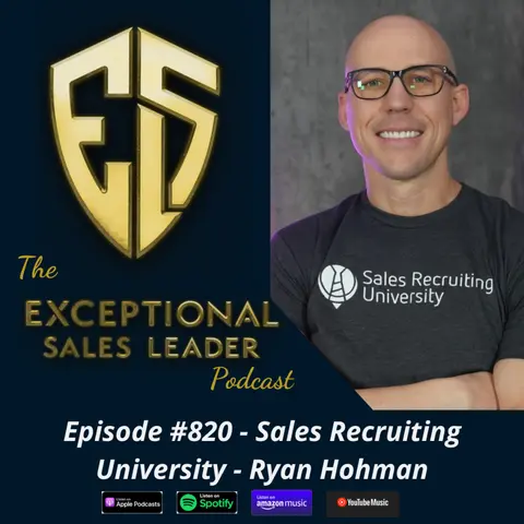 Sales Recruiting University – Ryan Hohman