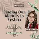Finding our Identity in Yeshua