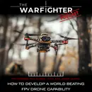 [FPV Drones Mini Series] Ep 2: How to Develop a World Beating FPV Drone Capability
