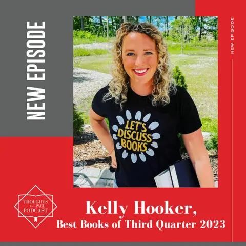 Kelly Hooker - Our Favorite Reads of July through September 2023 (originally aired 11/3/23)