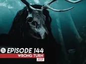 144: Wrong Turn (2021)