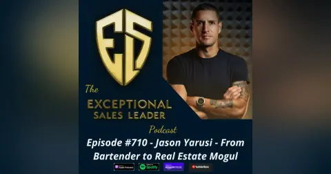 Jason Yarusi – From Bartender To Real Estate Mogul