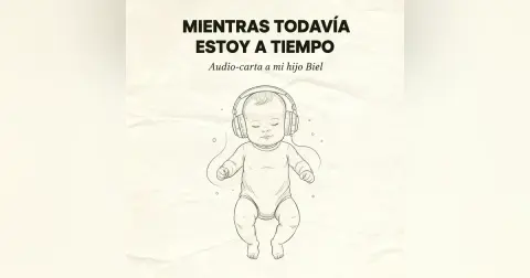 Mientras todavía estoy a tiempo