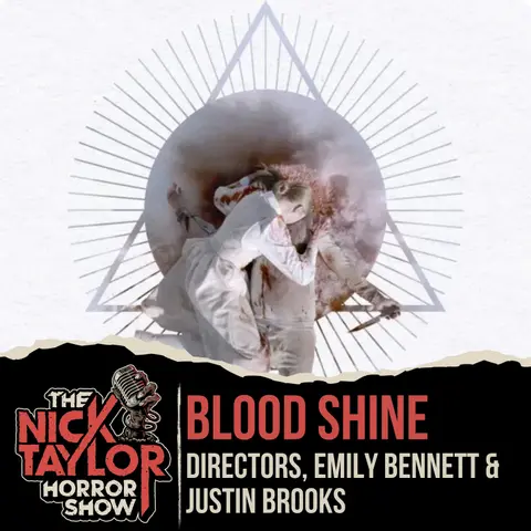 BLOOD SHINE Directors, Emily Bennett & Justin Brooks
