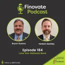 EP 184: Bryon Guerra and Herbert Berkley, Lone Star National Bank