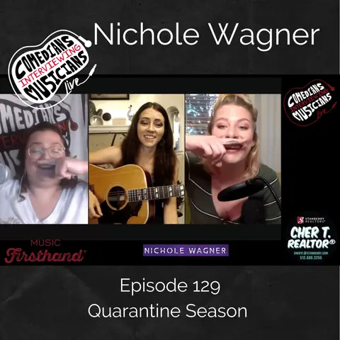 Nichole Wagner on Comedians Interviewing Musicians
