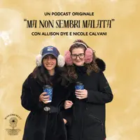 Ma Non Sembri Malata