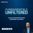Ep. 3: The Real Risk Behind Online Investment Platforms