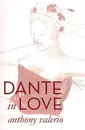 131 Dante in Love (with Professor Ellen Nerenberg and Anthony Valerio)
