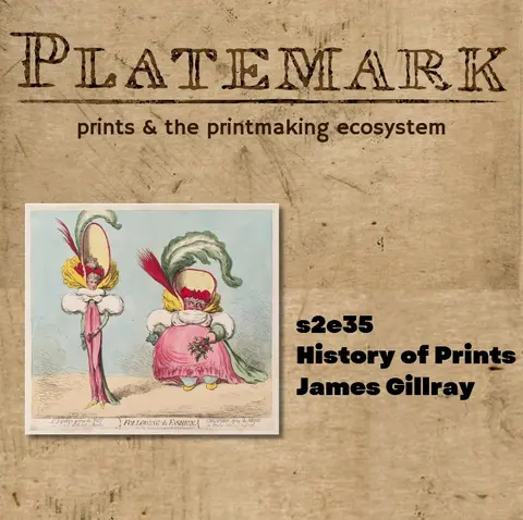 Show Notes: s2e35 James Gillray