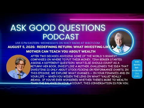 Redefining Return: What Investing Like a Mother Can Teach You About Wealth
