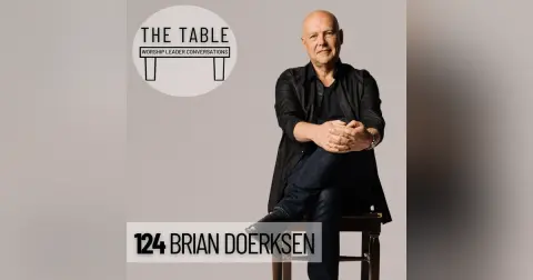 124 Brian Doerksen | WORSHIP LEADER