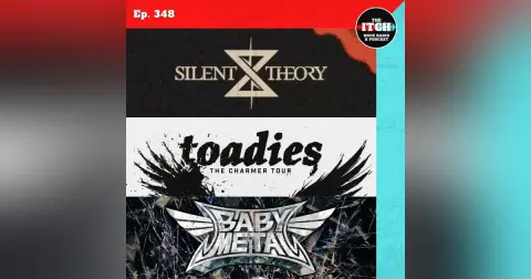 E348 Concert Catch-up: Babymetal, Halestorm, Toadies, Local H, Silent Theory, Discrepancies, and more!
