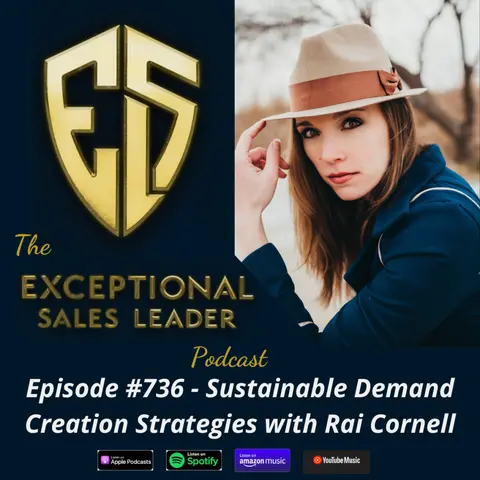 Sustainable Demand Creation Strategies with Rai Cornell