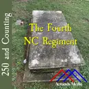 The Fourth NC Regiment–April 15, 1776