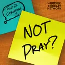 Why Do Christians NOT Pray?