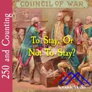 To Stay, Or Not To Stay?–September 12, 1776