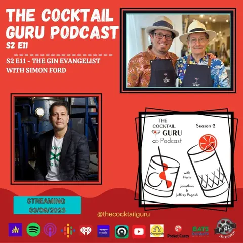 TCGP S2 E11 - The Gin Evangelist with Simon Ford