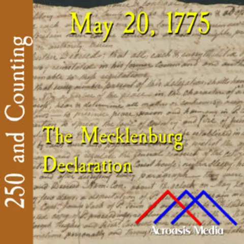 May 20, 1775: The Mecklenburg Declaration