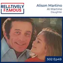 Alison Martino, Daughter of Al Martino