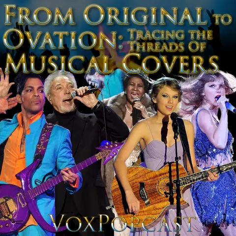 e311. From Original to Ovation: Tracing the Threads of Musical Covers