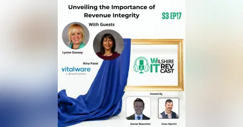 S3 EP 16 Unveiling the Importance of Revenue Integrity