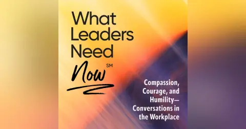 What Leaders Need Now: Leadership Benefits of Using Personality Assessments | E20