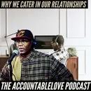 Why Do We Cater In Our Relationships?