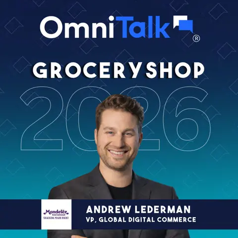 Mondelēz’s Andrew Lederman on Digital Grocery Growth Search Discovery and Agentic Commerce | Groceryshop 2026