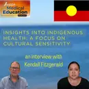 Insights into Indigenous Health: A Focus on Cultural Sensitivity