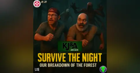 K J Arcade 27: Survive the Night: Our Breakdown of The Forest