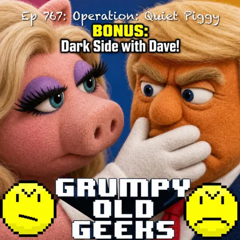 Operation Quiet Piggy BONUS: Dark Side with Dave!