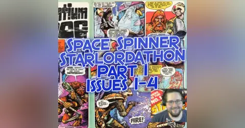 Starlordathon pt 1 – Starlord 1-4