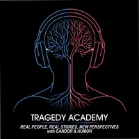 Tragedy Academy