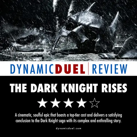 The Dark Knight Rises Review