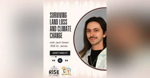 S6E2: Surviving Land Loss and Climate Change with Jack Green