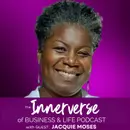 132 Navigating Life’s Transitions with Inner Wisdom | Jacquie Moses