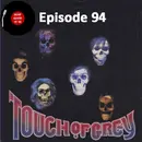 Episode 94–Touch of Grey