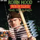 Episode 122: We’re Manly Men. . . In Tights