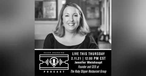 Razor Branding™ Podcast LIVE: 2.4 with Jennifer Weishaupt