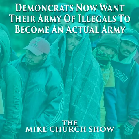 Demoncrats Now Want Their Army Of Illegals To Become An Actual Army