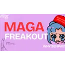 The MAGA Meltdown Marathon — And the Week’s Not Over - Error Code Show
